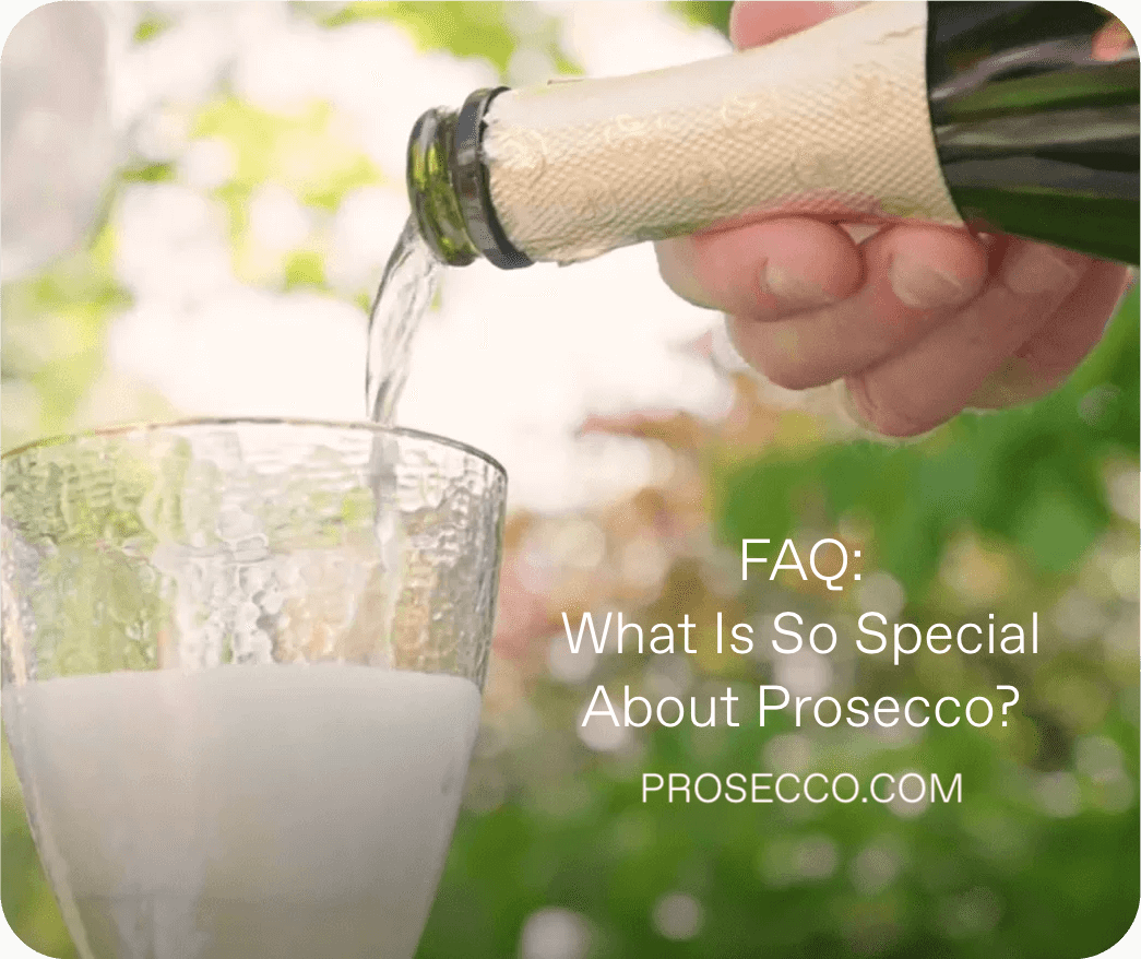 What Is So Special About Prosecco? Best Serving Tips - 2023