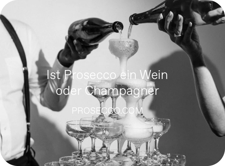 Ist Prosecco ein Wein oder ein Champagner? Der ultimative Leitfaden für begeisterte Weinliebhaber im Jahr 2023
