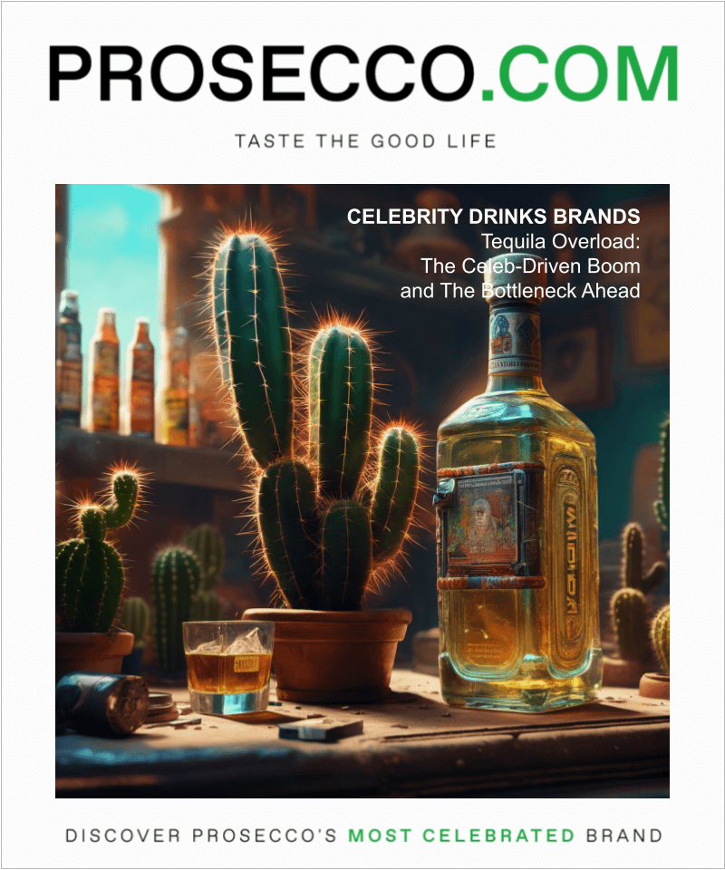 Celebrity Tequila Brands Overload And The Bottleneck Ahead